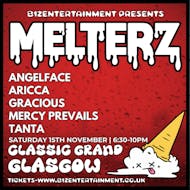 B12 Entertainment Presents - MELTERZ at Classic Grand Lounge