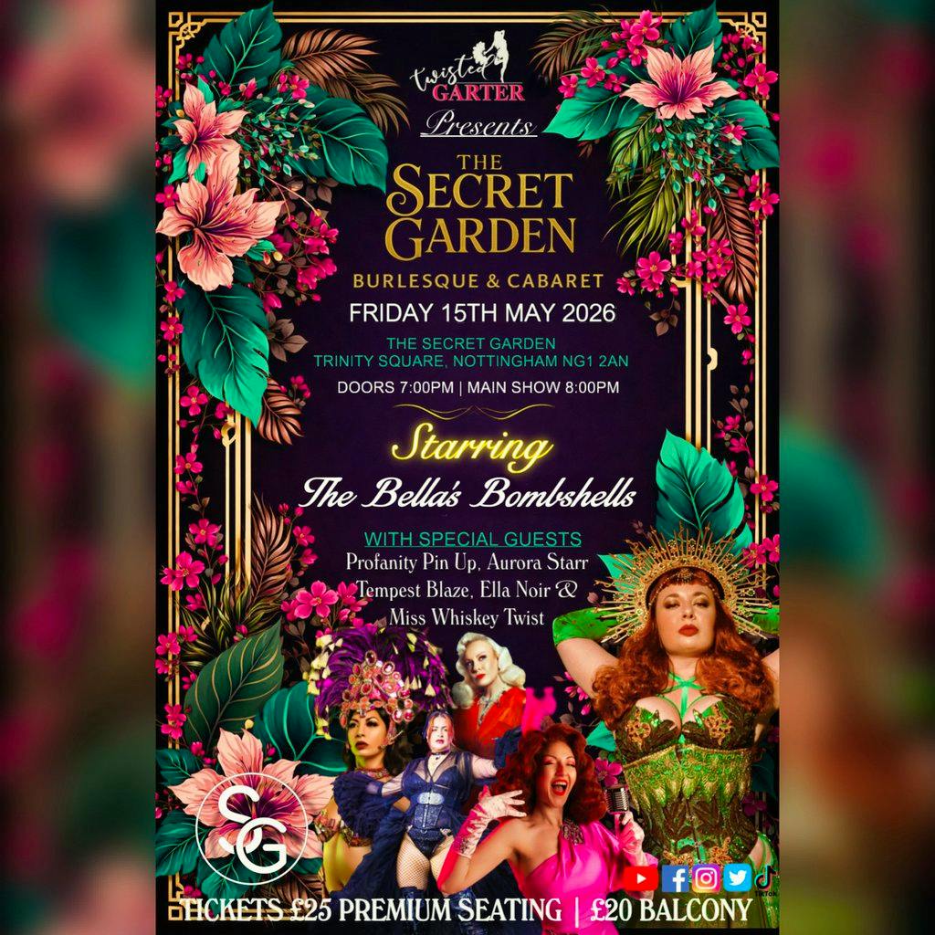 The Secret Garden Burlesque & Cabaret Show at Nottingham Secret Garden
