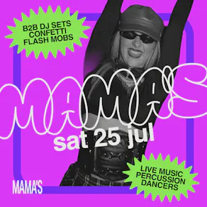 Mama's Saturday // 25th July