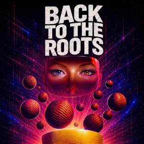 Back to the roots
