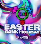 GLAS Easter Bank Holiday Rave