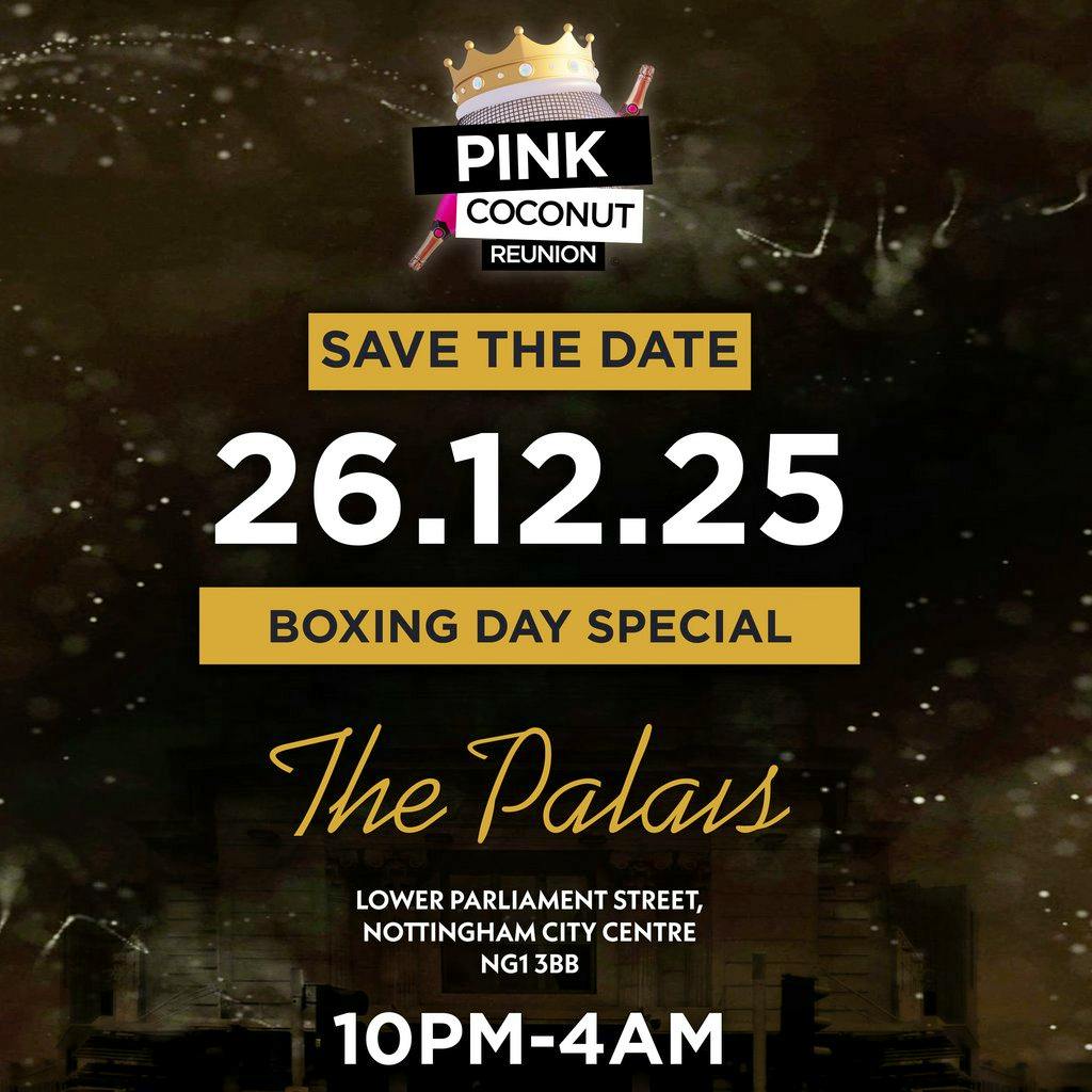 Pink Coconut Reunion (Boxing Day Special) 2025 at The Palais Nightclub