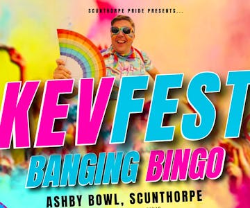 KevFest Banging Bingo + Disco