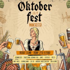 Oktoberfest - Manchester at Escape To Freight Island