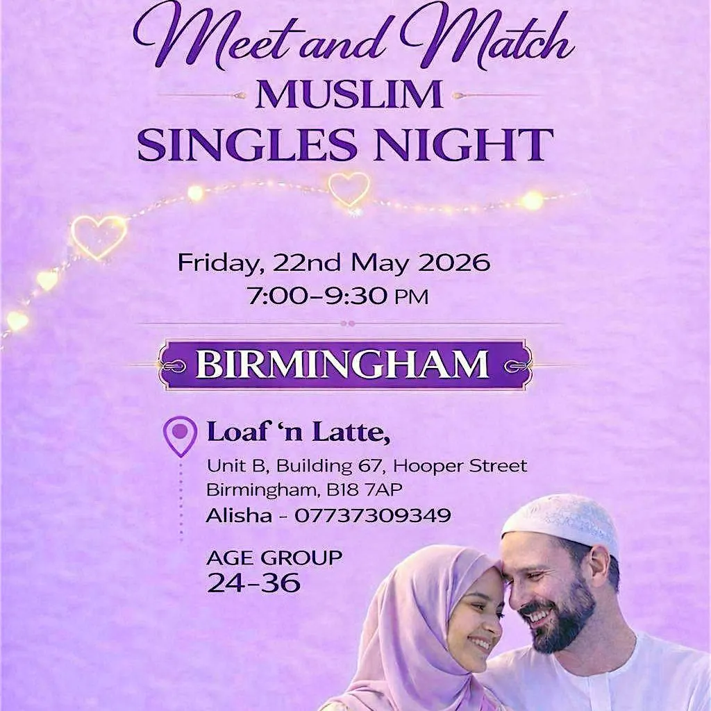 Muslim Marriage Events Birmingham - Meet and Match Muslim Single at Loaf And Latte