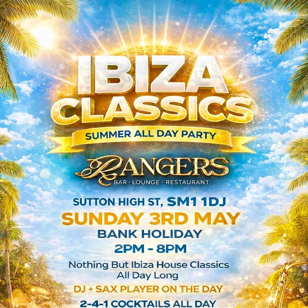 Ibiza Club Classics | Sutton at Ranger's Bar Lounge And Restaurant