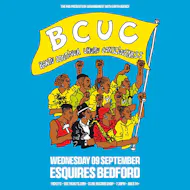 B.C.U.C - Esquires, Bedford at Esquires Bedford