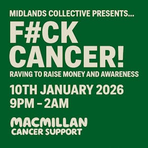 Midlands Collective Presents... F#ck Cancer!