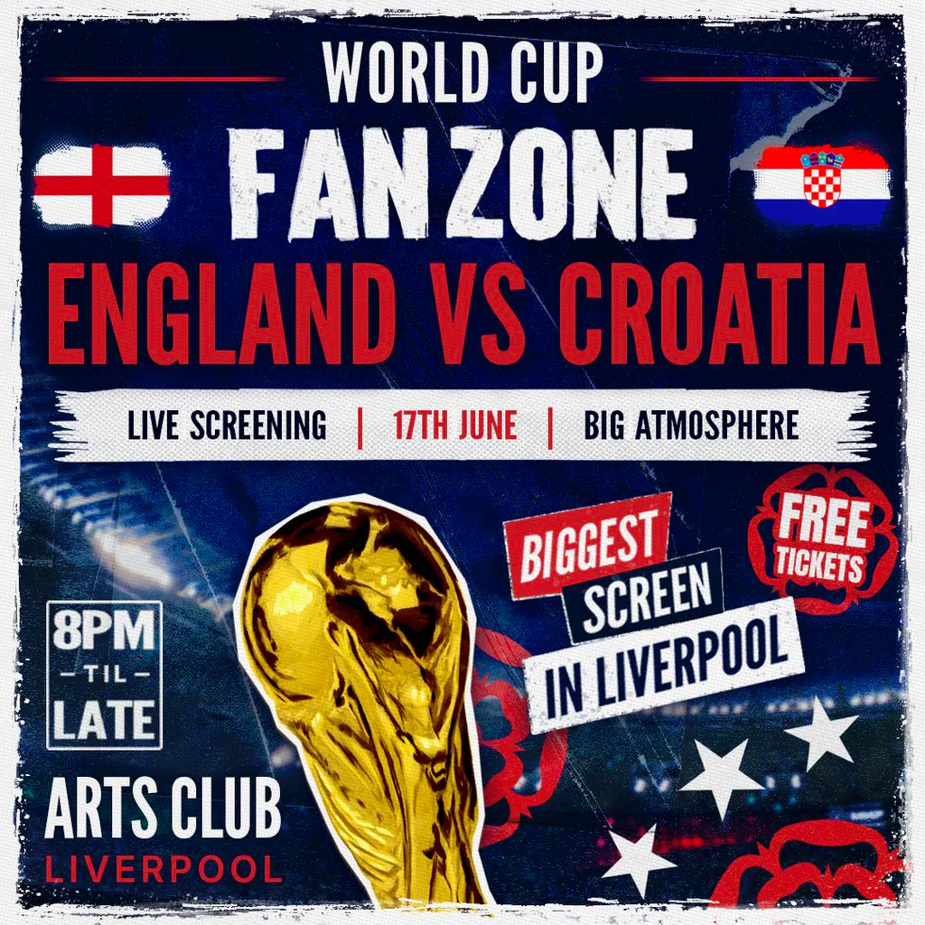 England VS Croatia - Worldcup Fanzone at Arts Club