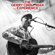 The Gerry Cinna-Man Experience at Imperial Music Venue
