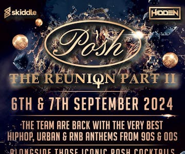 Posh Reunion - Part II