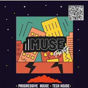 MUSE PARTY
