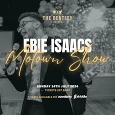 Motown Afternoon Tea with Ebie Isaacs at The Bentley