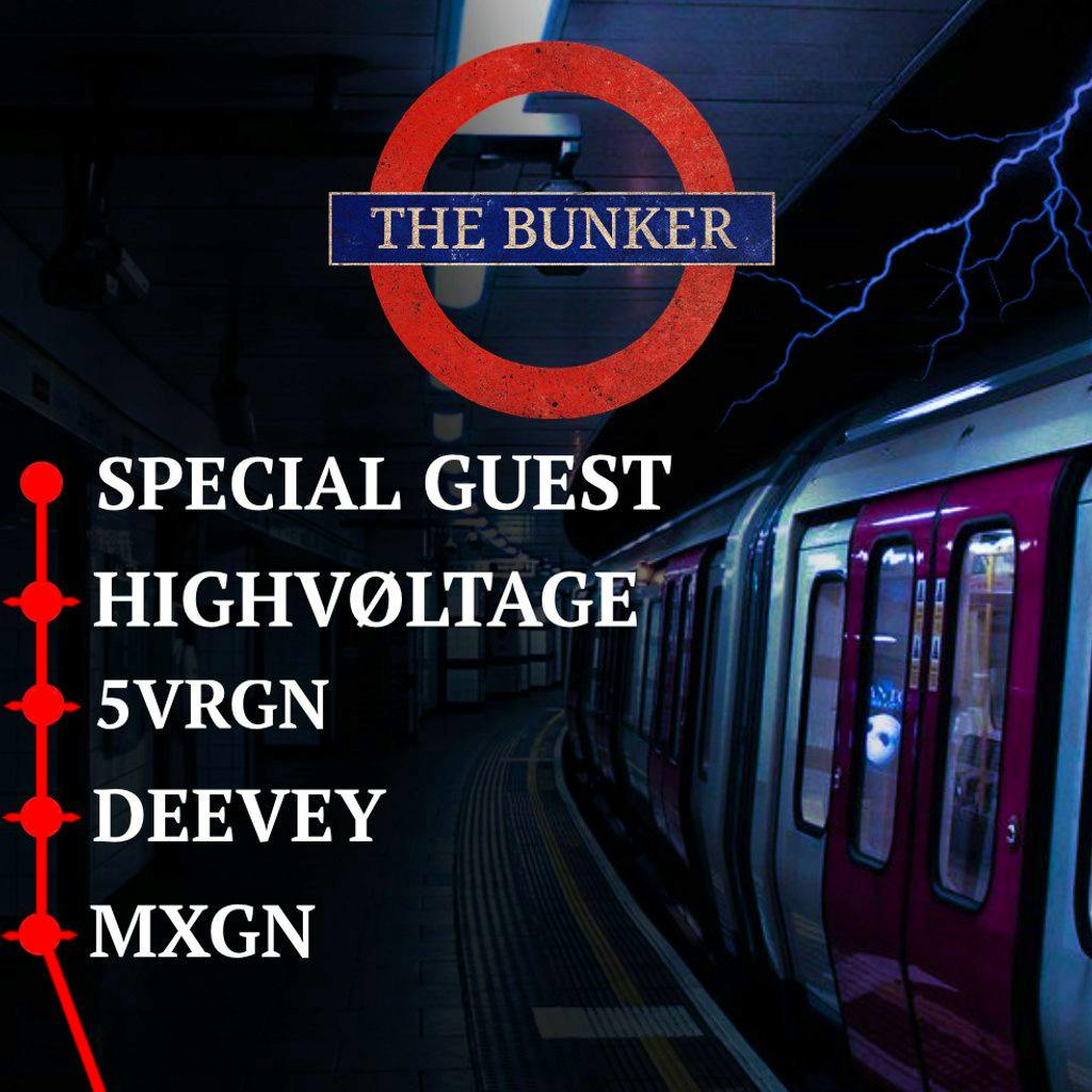 The Bunker: RAGETRAIN, HIGHVØLTAGE, 5VRGN, DEEVEY, MXGN at The Bunker Liverpool