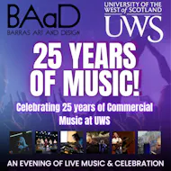 25 Years of Commercial Music - A Celebration at Barras Art And Design (BAaD)