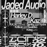 Jaded Audio Presents - Harley D & Kaz @ Honey Street Studio at Honey Street Studio