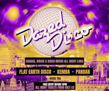 Dazed Disco London
