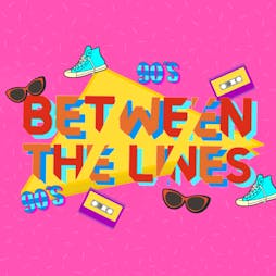 Between the Lines Tickets | Sidney And Matilda  Sheffield  | Fri 28th April 2023 Lineup