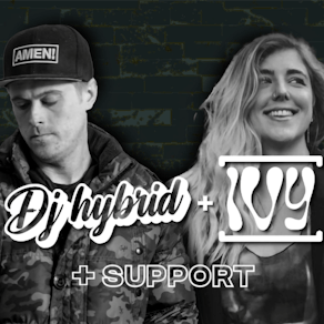 DJ Hybrid + [IVY] + Support at WIlliamson Tunnels w/ DNB LAB 