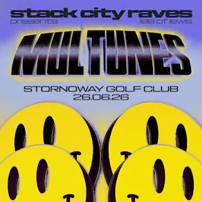 Stack City presents MULTUNES at Stornoway Golf Club (ROUND 2)