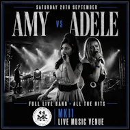 Amy Vs Adele at MK11 LIVE MUSIC VENUE