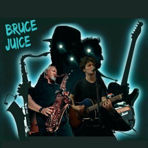 Bruce Juice -Bruce Springsteen & The E Street Band