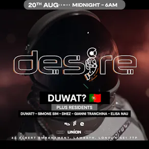 DESIRE - Weekly Thursday After Party - DUWAT