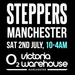 Continental GT STEPPERS Manchester  Tickets | O2 Victoria Warehouse Manchester  | Sat 2nd July 2022 Lineup