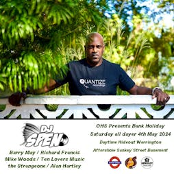 OHS Presents DJ Spen Tickets | Sankey Street Basement Warrington  | Sat 4th May 2024 Lineup