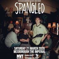 Spangled - Mexborough at Imperial Music Venue