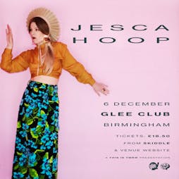 Jesca Hoop Tickets | The Glee Club Birmingham  | Tue 6th December 2022 Lineup