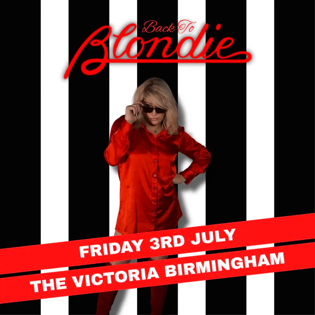Back to Blondie at The Victoria Birmingham
