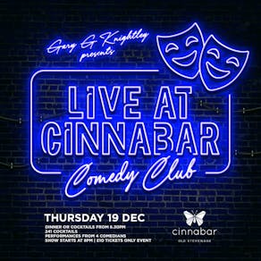 Comedy Club - Live at Cinnabar - Stevenage