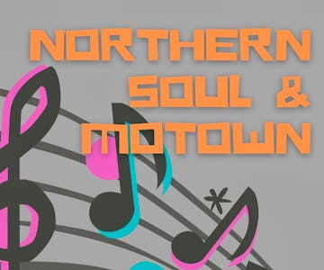 Northern Soul & Motown Night