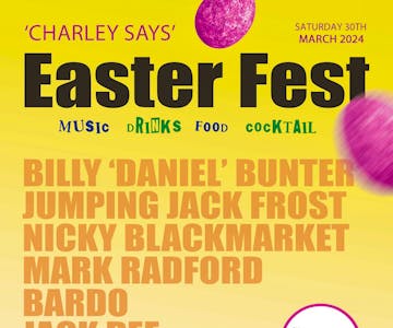 Charley Says Easter Fest 2024