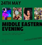 Middle Eastern Evening At the Bailiffs House Bewdley