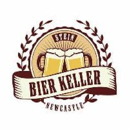 stein bier keller newcastle oomparty! Tickets | Bier Keller Newcastle Upon Tyne  | Fri 27th July 2018 Lineup