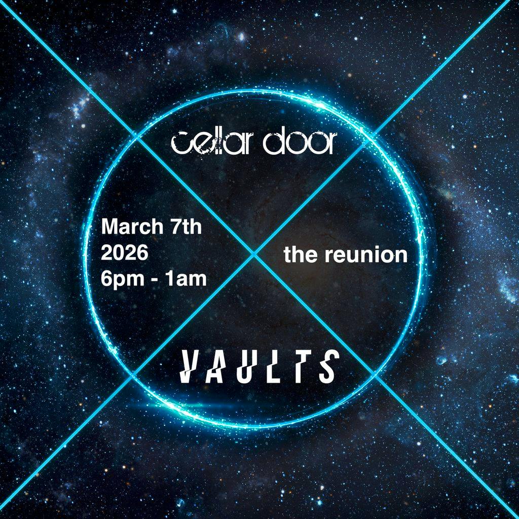 Cellar Door - the reunion at Vaults Cardiff
