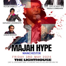 Majah hype Manchester uk tour at The Lighthouse Venue