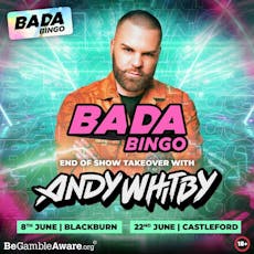 Bada Bingo Feat Andy Whitby | Blackburn 8/6/24 at Buzz Bingo Blackburn