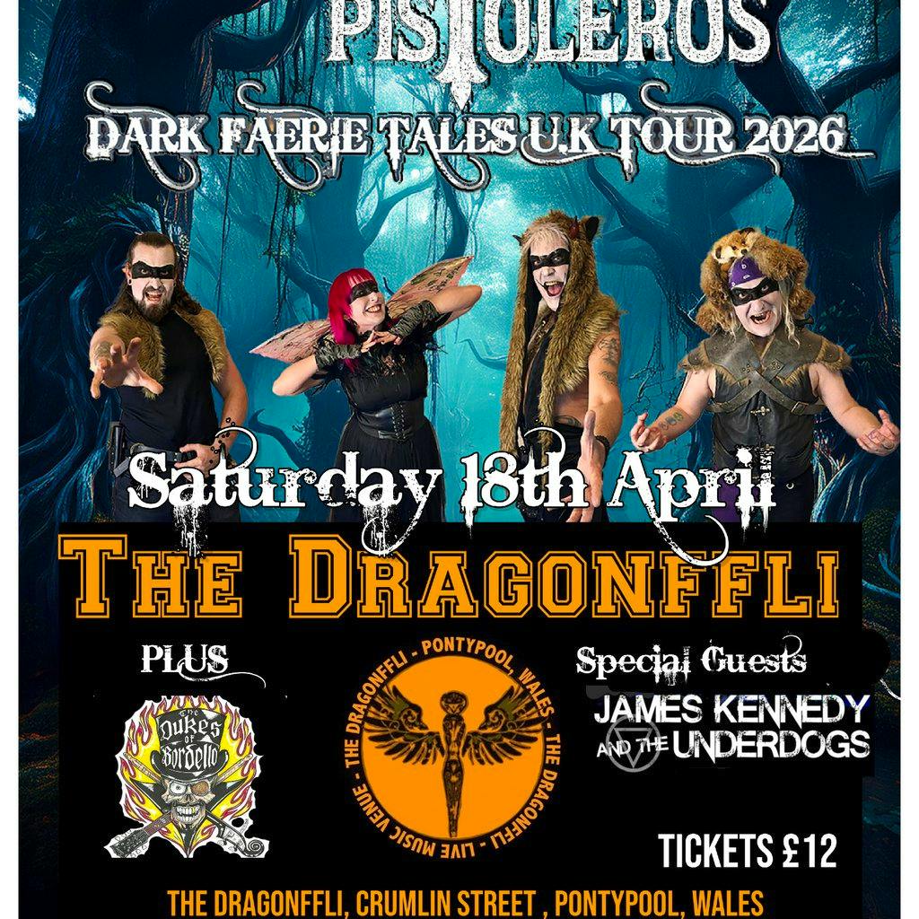 GYPSY PISTOLEROS -Dark Faerie Tales U.K. Tour 2026 -WALES at The Dragonffli