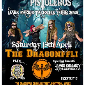 GYPSY PISTOLEROS -Dark Faerie Tales U.K. Tour 2026 -WALES