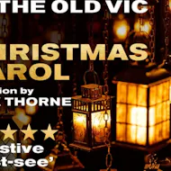 A Christmas Carol at Old Vic Theatre