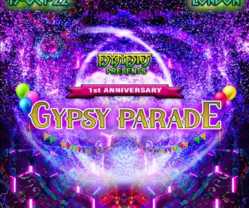Psy Gypsies: Gypsy Parade - 1st Anniversary 