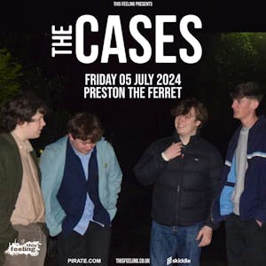 The Cases - Preston
