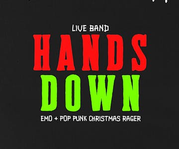 Emo & Pop Punk Christmas Blowout with Hands Down (live band)