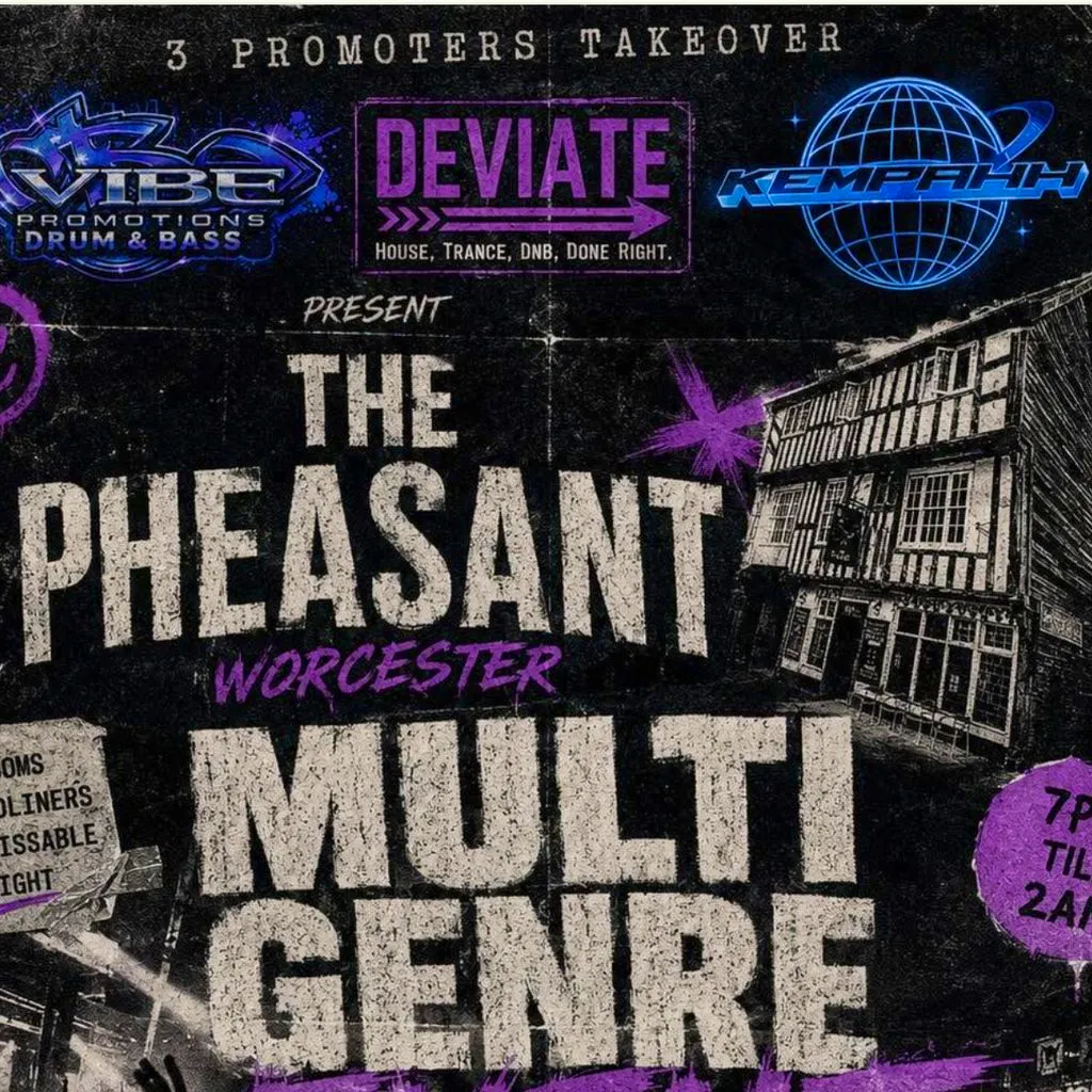 Vibe, Deviate : Kempahh Promotions Present at The Pheasant New Street Worcester