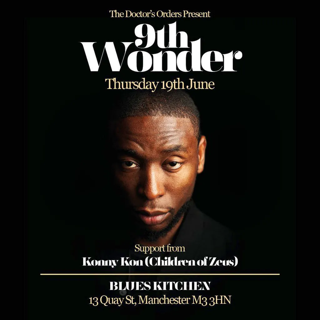 9th Wonder (Little Brother) at THE BLUES KITCHEN, MANCHESTER