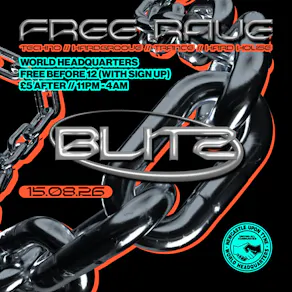 BLITZ - Techno/Hardgroove/Trance/Hard Dance - FREE RAVE