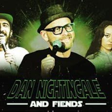 Dan Nightingale & Fiends -- Wigan -- Show Starts 8pm at Fat Bird